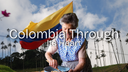 Colombia Through Its Heart